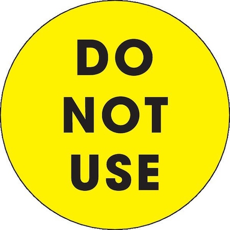 Decker Tape Products Label, DL3577, DO NOT USE, 2" DL3577